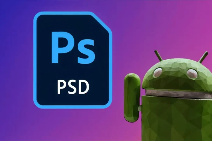 android abrir psd photoshop android junto a un psd